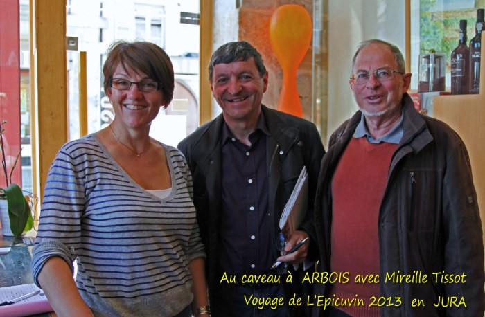 Voyage  de  L'Epicuvin  en  JURA  en  JUIN  2013